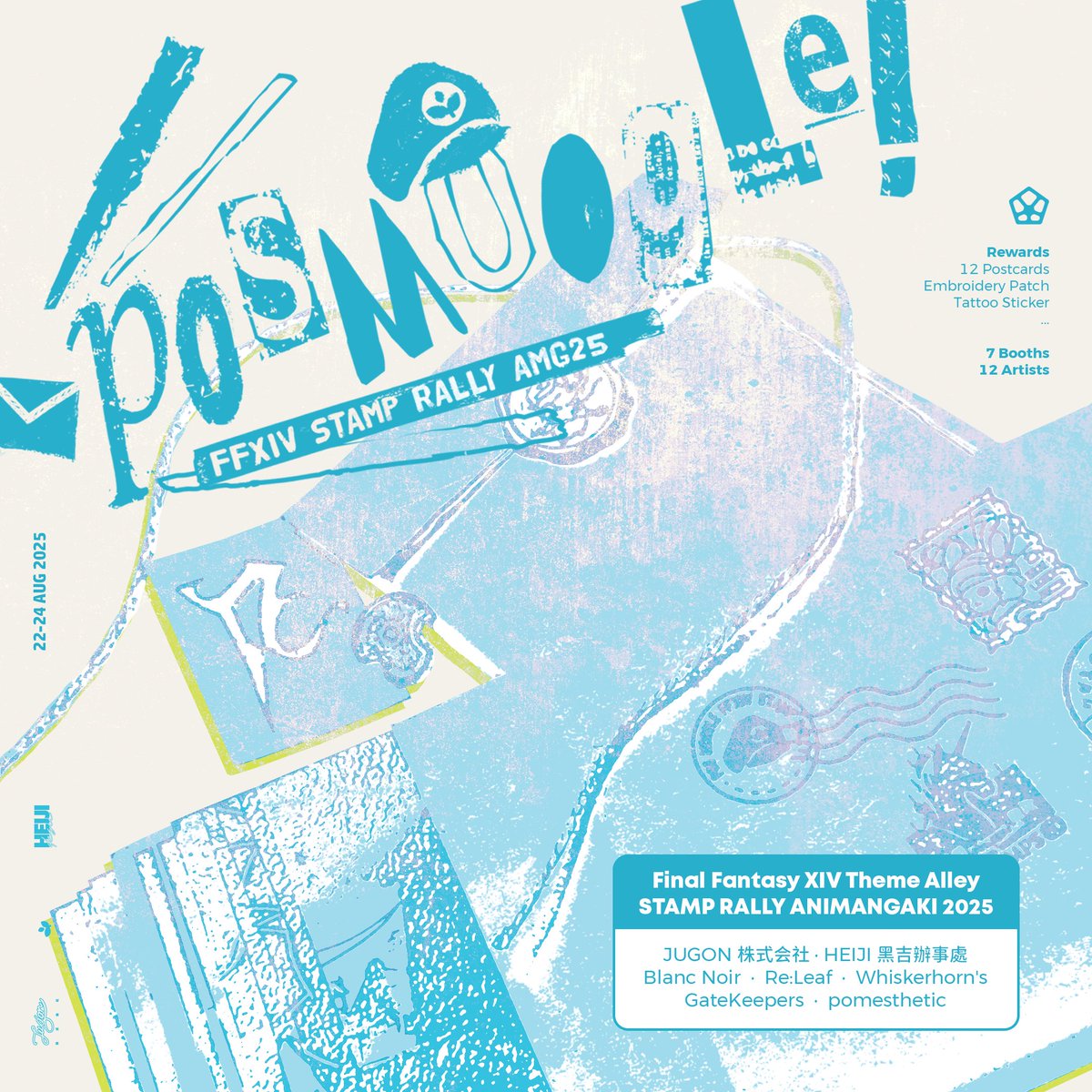 jugonkaisha's tweet photo. 📮#PosMoogle FFXIV Stamp Rally at
@animangaki
-
The FF14 Theme Alley is here, brought to you by
@jugonkaisha and @heiji_desu! We’ve gathered 12 artists and 7 booths to join the fun. You’ll get 12 double-sided postcards, mini Azem embroidery patch, and Archon tattoo sticker! https://t.co/Aw6xsPMLPb