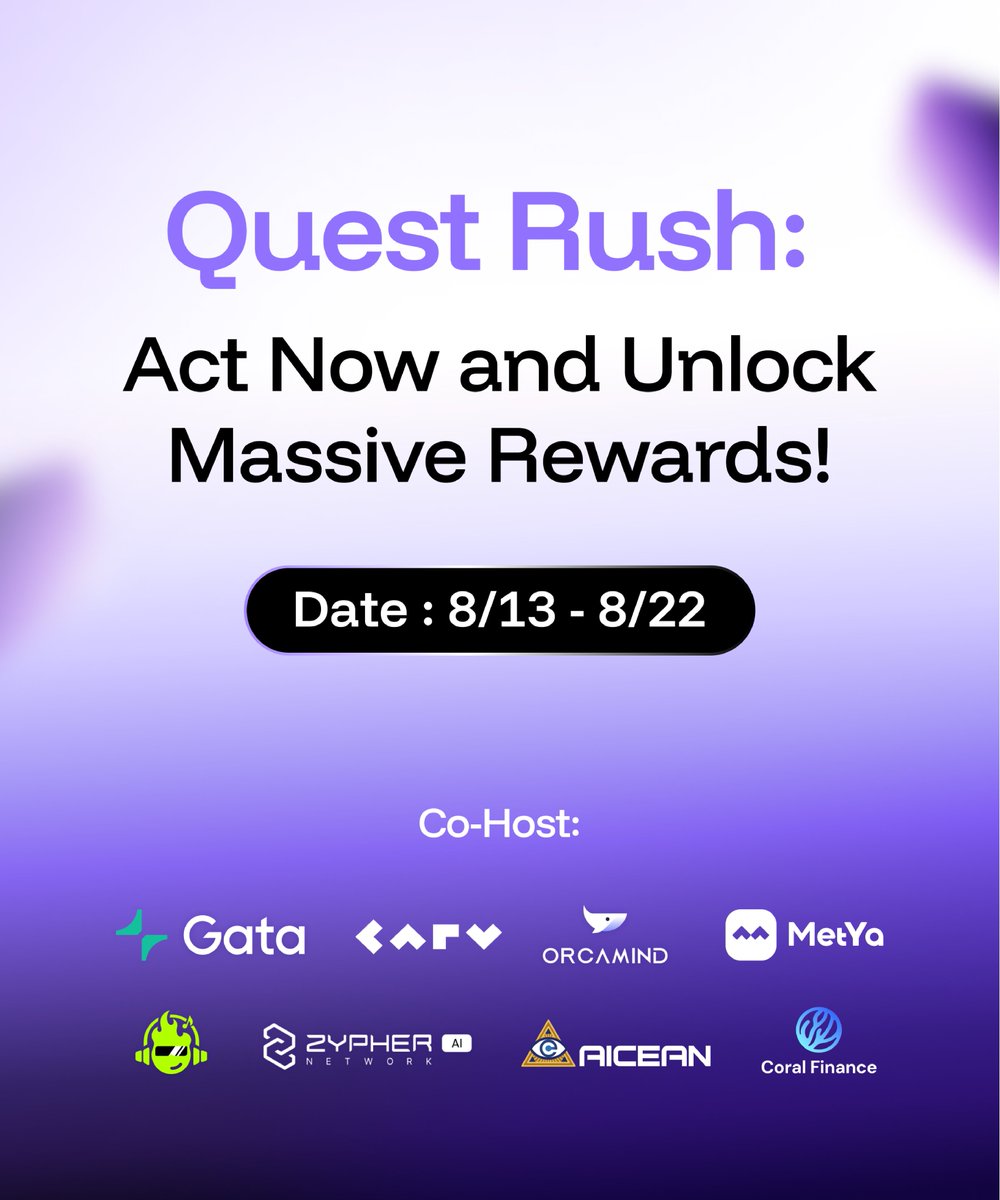 🚀Quest Rush is LIVE!

Gata is teaming up with 7 projects <a href="/carv_official/">CARV</a> @orcamindai <a href="/metyacom/">METYA</a> <a href="/FireverseV/">Fireverse Ventures</a> <a href="/Zypher_Network/">Zypher Network ($POP)💥</a> <a href="/Aicean_ai/">Aicean</a> <a href="/Coral_Finance/">Coral Finance🪸</a>  for the ultimate <a href="/Galxe/">Galxe</a>  co-quest!

🔗app.galxe.com/quest/Gata/GCJ…

Complete tasks, explore new worlds, and unlock exclusive rewards