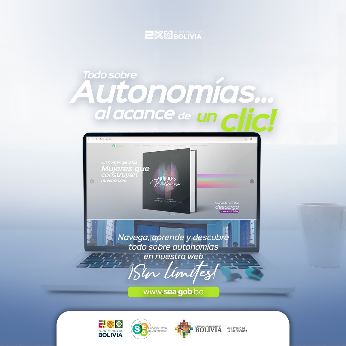🌐Todo sobre autonomías en un clic 📚✨
Publicaciones, leyes, lineamientos y más, disponibles 24/7.
💡Desde herramientas prácticas hasta historias como “Mujeres del Bicentenario”.

📲Ingresa a sea.gob.bo y navega ¡sin límites!

#Autonomías #SEA #Bolivia #Bicentenario