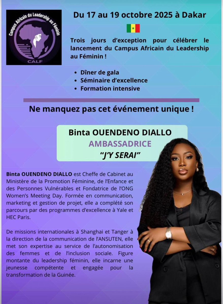 Du 17 au 19 octobre 2025, Dakar accueillera le Campus Africain du Leadership au Féminin (CALF). Honorée d’être Ambassadrice officielle de cet événement qui réunira femmes leaders autour d’un dîner de gala, d’un séminaire d’excellence et d’une formation intensive. Ensemble,