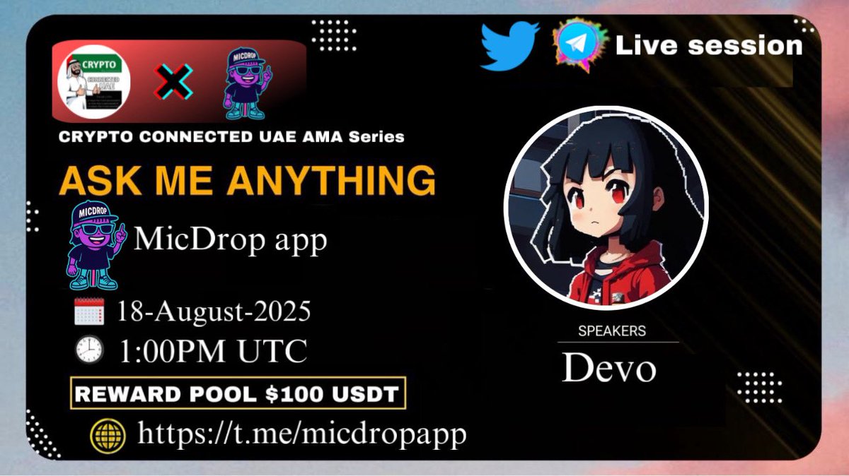 We're thrilled to invite our special guest Devo  is upcoming Live AMA session with <a href="/micdroping/">MicDrop</a> 
Date: Monday 18 August 2025
Time: 1:00PM UTC TIME
Venue: t.me/Crypto_Connect…
PS:Come along with your questions,a 100$ USDT community reward awaits 🤑