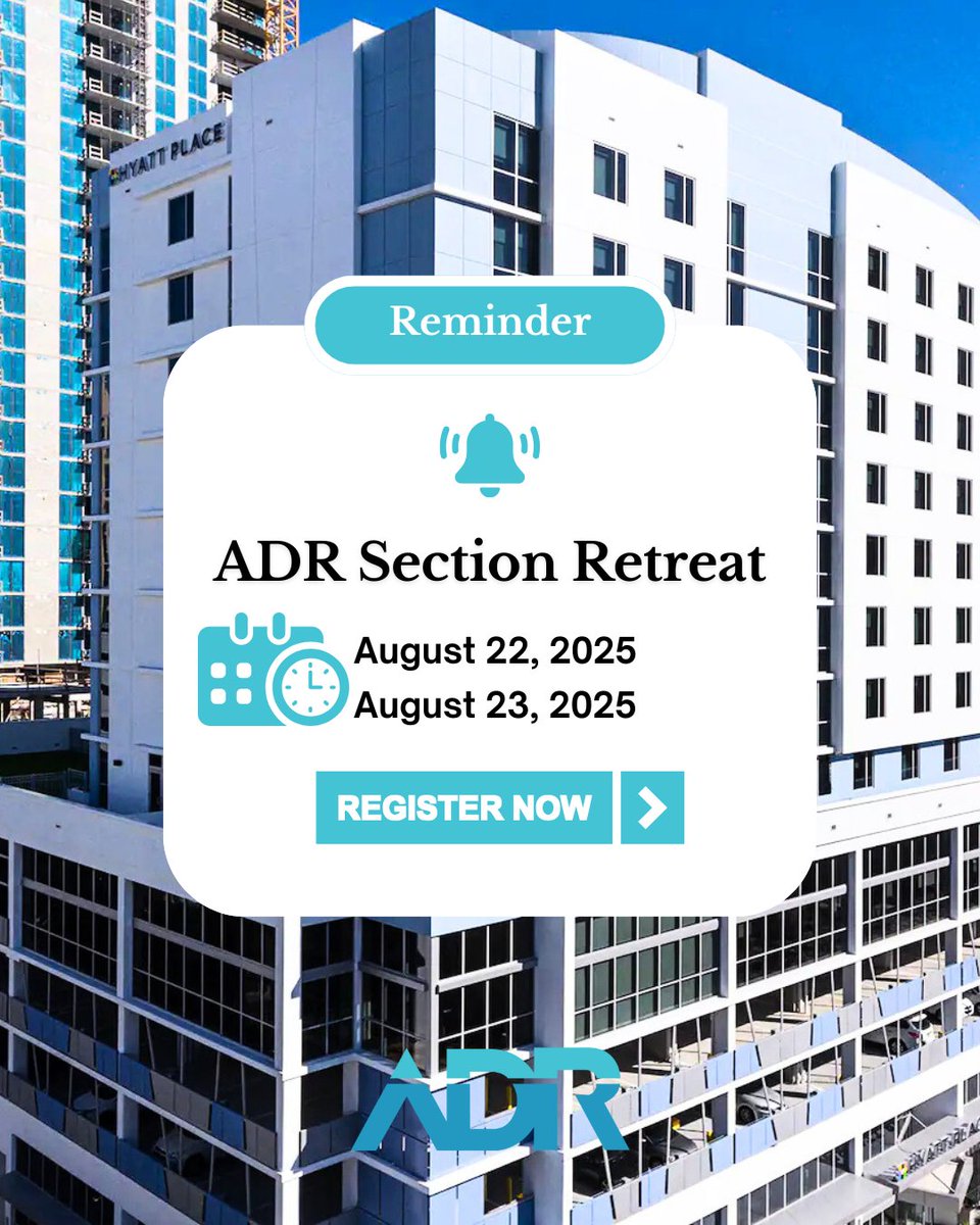 Join your ADR Section colleagues for this year’s Section Retreat, from August 22 to 23 at the Hyatt Place St. Petersburg Downtown.

Registration bit.ly/4oleEkI

Hotel Room bit.ly/4mwJvZN

#ADRSection #FloridaBar #Mediation #Arbitration #LegalCommunity