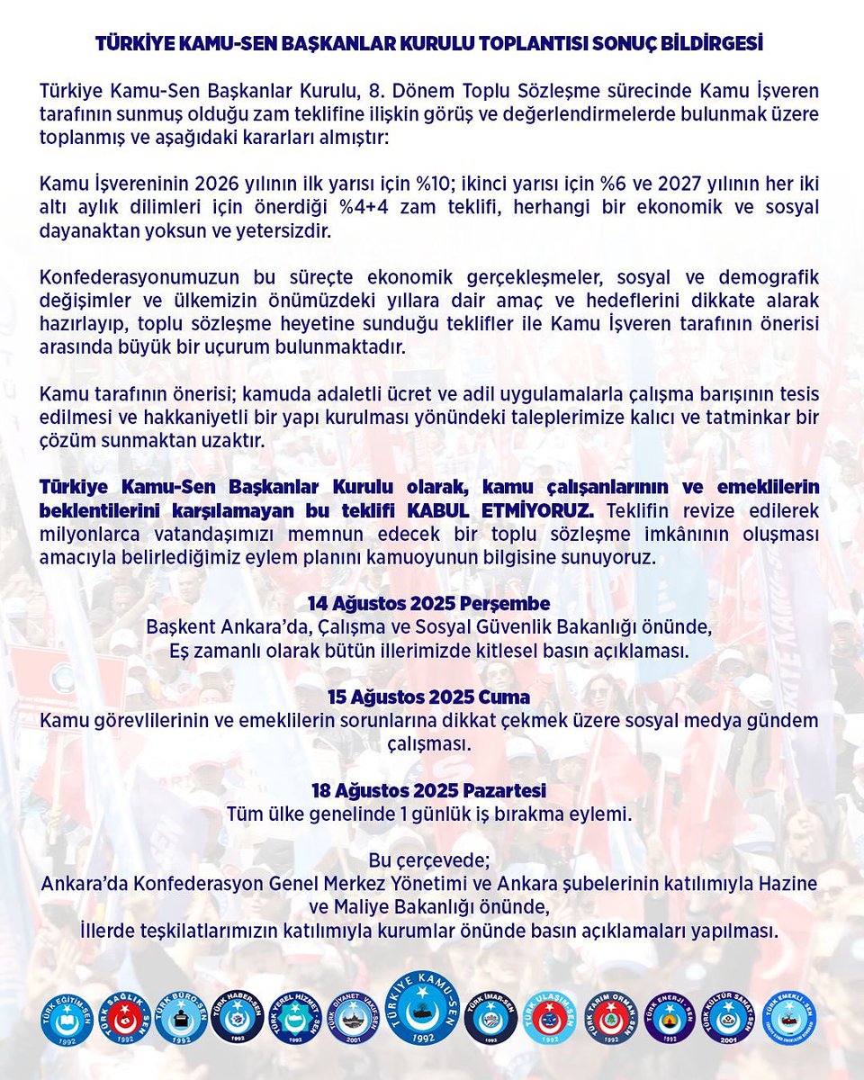 TurkesGuney's tweet photo. YETERSİZ TEKLİFİ KABUL ETMİYOR, EYLEMLERE BAŞLIYORUZ!

Türkiye Kamu-Sen olarak memur ve emeklilerimizin beklentilerini karşılamayan teklife karşı eylemlere başlıyoruz.  Başkanlar Kurulumuzun aldığı karar doğrultusunda;

📌14 Ağustos’ta Çalışma ve Sosyal Güvenlik Bakanlığı önünde ve eş zamanlı olarak tüm illerimizde kitlesel basın açıklaması,
📌15 Ağustos’ta sosyal medya etkinliği ile sorunlara dikkat çekilmesi,
📌18 Ağustos’ta ülke genelinde iş bırakma eylemi