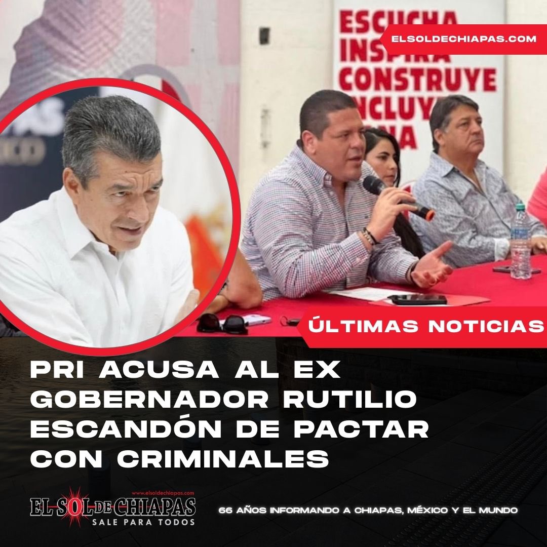 🚨 EL PRESIDENTE estatal del PRI, Rubén Antonio Zuarth Esquinca, acusó que durante el sexenio de Rutilio Escandón Cadenas, Chiapas fue usado como “moneda de cambio político” para favorecer a grupos delictivos, desatando una ola de inseguridad sin precedentes.