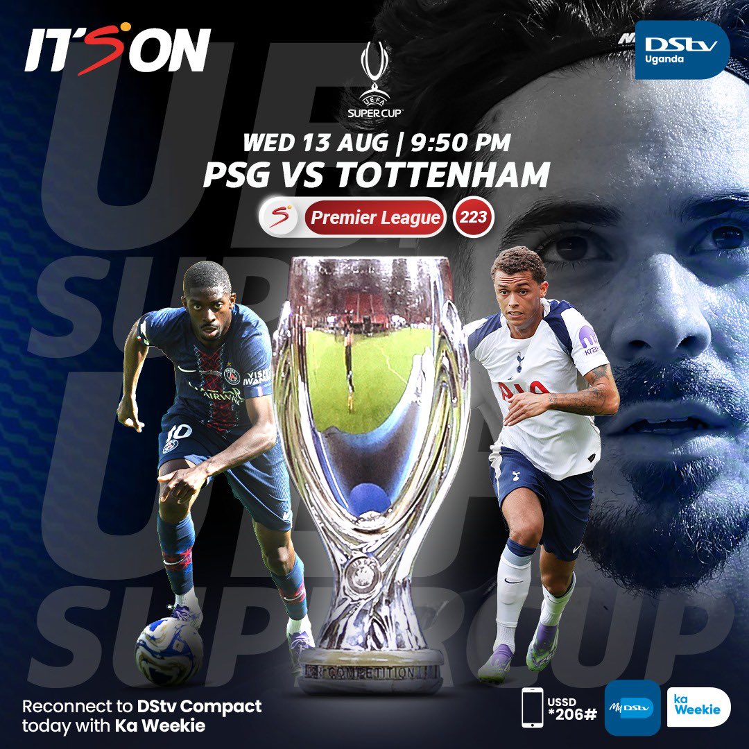 We are counting down the hours. 🤩🤩🥳

Reconnect to your #Kaweekie for just UGX 39k and catch the #SuperCup at 9:50pm, on #SSPremierLeague, CH. 223. 🏟️

Download the #MyDStv App: mydstv-thiane.onelink.me/ivCe/q1p7u4j7 to do it with ease. 

#SeasonEwoome #ItsONDStv