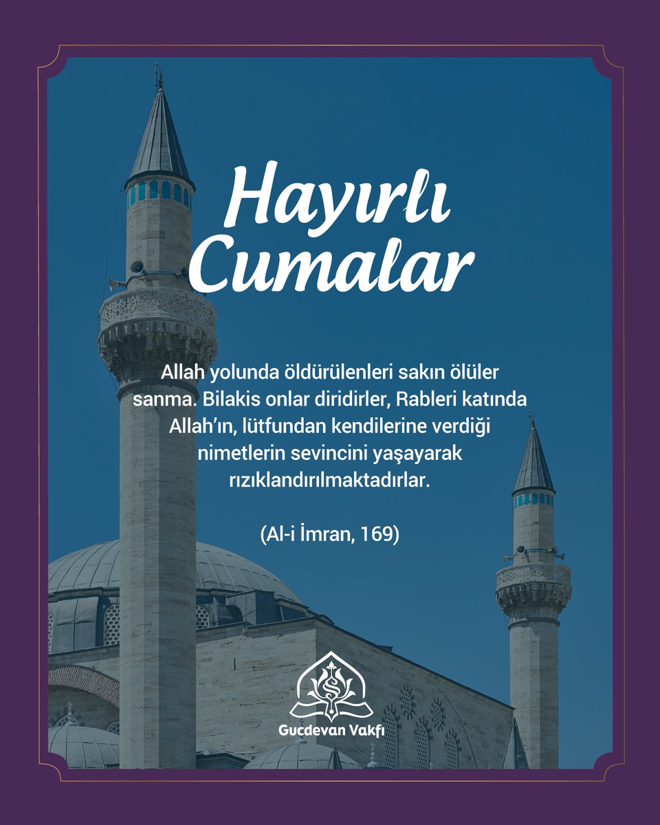 Allah yolunda öldürülenleri sakın ölüler sanma. Bilakis onlar diridirler, Rableri katında Allah’ın, lütfundan kendilerine verdiği nimetlerin sevincini yaşayarak rızıklandırılmaktadırlar.
 
(Al-i İmran, 169)