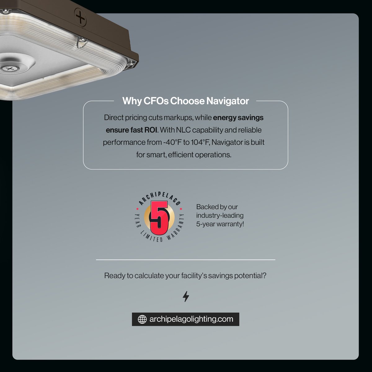 ArchipelagoLED's tweet image. Save energy and cut costs with LCNP | Navigator — 75% less power, longer life, and smart-ready tech 💡💰 Perfect for facilities aiming for fast ROI and sustainability. #EnergySavings #SmartInvestment