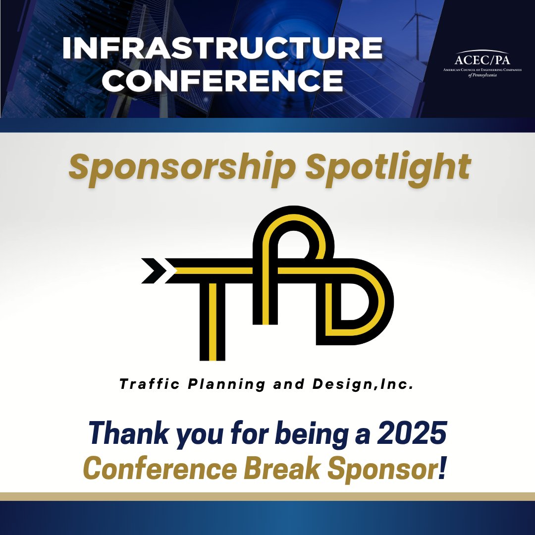 ACEC_PA's tweet photo. 📣 Shoutout to Traffic Planning and Design,Inc.  — a Conference Break Sponsor for our upcoming Infrastructure Conference! Thank you for supporting the engineering community and the future of PA infrastructure!

#ACECPA #InfrastructureConference #SponsorSpotlight #PAEngineers https://t.co/ApObvkMcYw