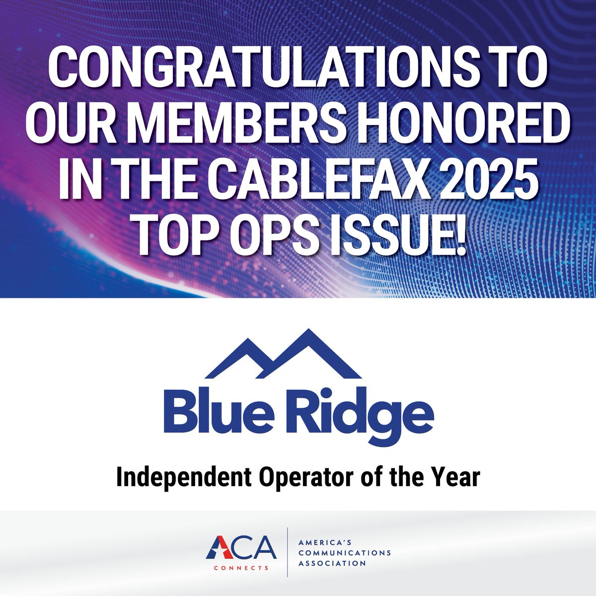 ACAConnects's tweet photo. We’re thrilled to celebrate ACA Connects Member @BRCTVSupport, honored as Independent Operator of the Year in the 2025 @Cablefax Top Ops issue. Their trailblazing work continues to inspire. https://t.co/Hn3mfStJ0d