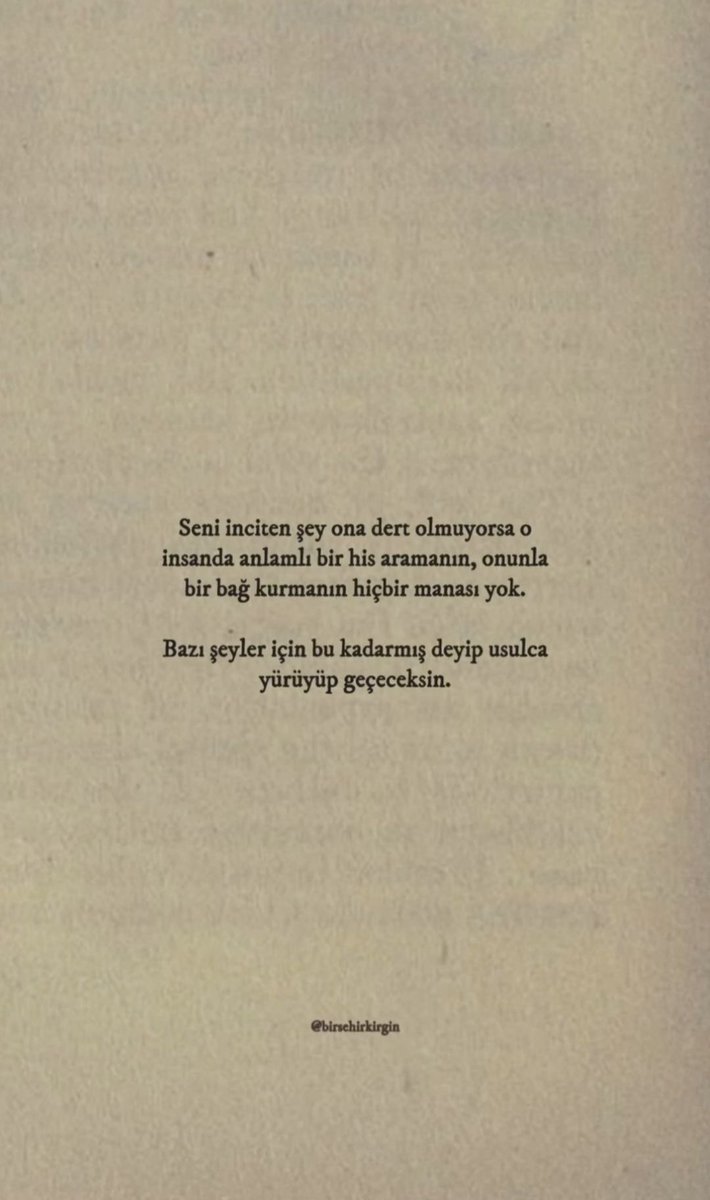 dikkatmedya's tweet photo. Seni inciten şey ona dert olmuyorsa o insanda anlamlı bir his aramanın manası yok. https://t.co/VA1XzXy61c
