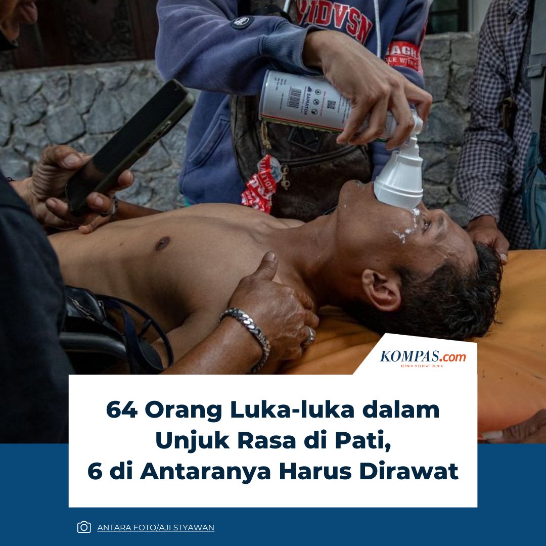 kompascom's tweet photo. 64 Orang Luka-luka dalam Unjuk Rasa di Pati, 6 di Antaranya Harus Dirawat

👉 Baca selengkapnya di https://t.co/v9jFTM6QBN

| #Pati #Demo #PemakzulanBupatiPati #Sudewo