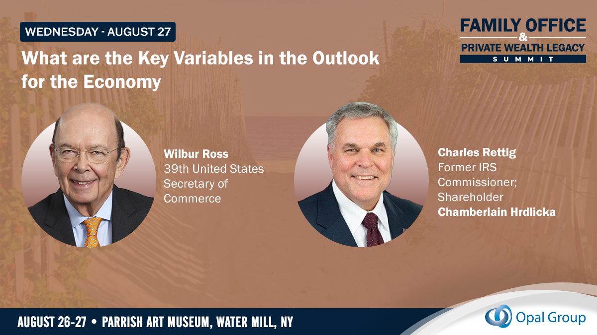 Opal Group (@opal_group) on Twitter photo 🌟We’re excited to present at the Family Office & Private Wealth Legacy Summit 2025, Wilbur Ross and Charles Rettig, on Wednesday, August 27th, 2025.
📝 To register please visit, bit.ly/3VFvvSE or email info@opalgroup.net
#OpalGroup #OpalGroupFOPWL #Finance 🌟We’re excited to present at the Family Office & Private Wealth Legacy Summit 2025, Wilbur Ross and Charles Rettig, on Wednesday, August 27th, 2025.
📝 To register please visit, bit.ly/3VFvvSE or email info@opalgroup.net
#OpalGroup #OpalGroupFOPWL #Finance