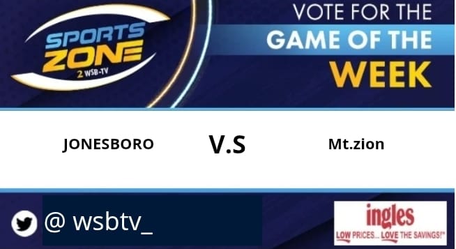 WSB-TV sports (@wsbtv_) on Twitter photo GAME of the week
<a href="/JHSCardinalFB/">Jonesboro Football</a> 🆚 <a href="/MtZionFootball/">Mt. Zion Football (Jonesboro)</a>
Friday, August 15 @ 7:30pm.
Come support your favorite team.
Watch Here: s.id/wsb-tv
<a href="/CoachJeffTaylor/">Coach Taylor</a> <a href="/J15goind1_/">Jerimia “J15” Collier ✞</a> <a href="/ajpatt1983/">Aubrey J. Patterson, Sr</a> <a href="/OfficialEthan__/">Ethan Sharpe 2026'Qb</a> <a href="/THECARTERSM1TH/">Carter Smith</a> <a href="/jaymcwil06/">Jaylen McWilson</a> <a href="/QuadraBJr/">Quadra Barnes Jr</a> <a href="/aarondixon_76/">Aaron Dixon</a> GAME of the week
<a href="/JHSCardinalFB/">Jonesboro Football</a> 🆚 <a href="/MtZionFootball/">Mt. Zion Football (Jonesboro)</a>
Friday, August 15 @ 7:30pm.
Come support your favorite team.
Watch Here: s.id/wsb-tv
<a href="/CoachJeffTaylor/">Coach Taylor</a> <a href="/J15goind1_/">Jerimia “J15” Collier ✞</a> <a href="/ajpatt1983/">Aubrey J. Patterson, Sr</a> <a href="/OfficialEthan__/">Ethan Sharpe 2026'Qb</a> <a href="/THECARTERSM1TH/">Carter Smith</a> <a href="/jaymcwil06/">Jaylen McWilson</a> <a href="/QuadraBJr/">Quadra Barnes Jr</a> <a href="/aarondixon_76/">Aaron Dixon</a>