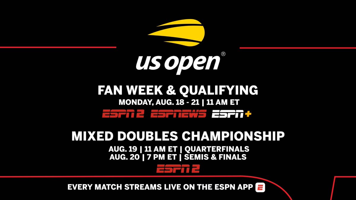 Swing into '25 #USOpen Fan Week, Qualifying &amp; Mixed Doubles Championship action

🎾 Mon-Thu | 11a ET, ESPN2 | 1p ET, ESPNEWS | 11a ET, ESPN+
🏆 Wed | 7p ET | Mixed Doubles Champ | ESPN2
⭐️ Thu | 7p ET | 'Stars of the Open' | ESPN2

More: bit.ly/45CFnkt