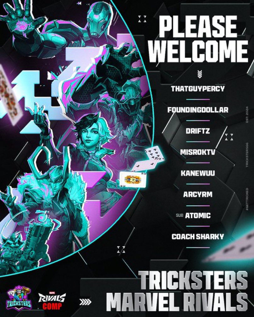 The time has finally come….

Here is our Marvel Rivals Roster for MRC and much more!!

Managed By: <a href="/NarcoxPlays/">Mico</a> 

Coached by: <a href="/g4b3870055/">SharkyMR</a> 

<a href="/TrickstersGG/">Tricksters🃏</a> 
#gettricked