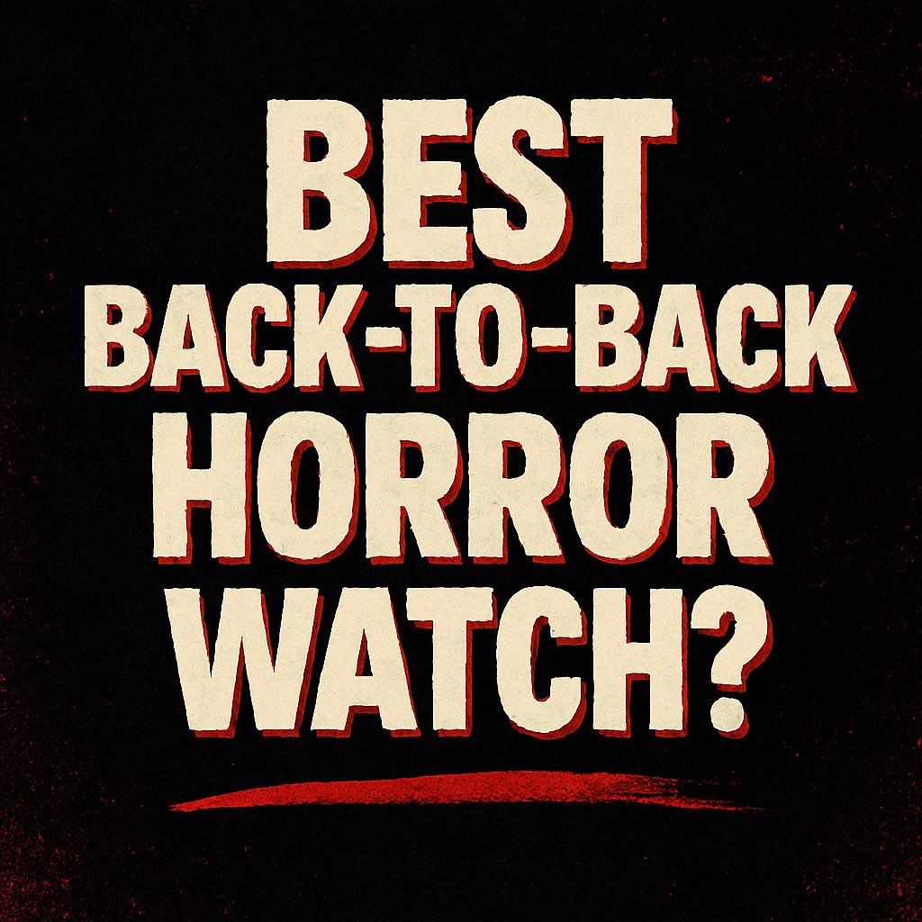 What’s your go-to back-to-back horror movie pairing?

Slashers, found footage, creature features… Sound off in the comments and let us know the double bill that hits just right. 📺