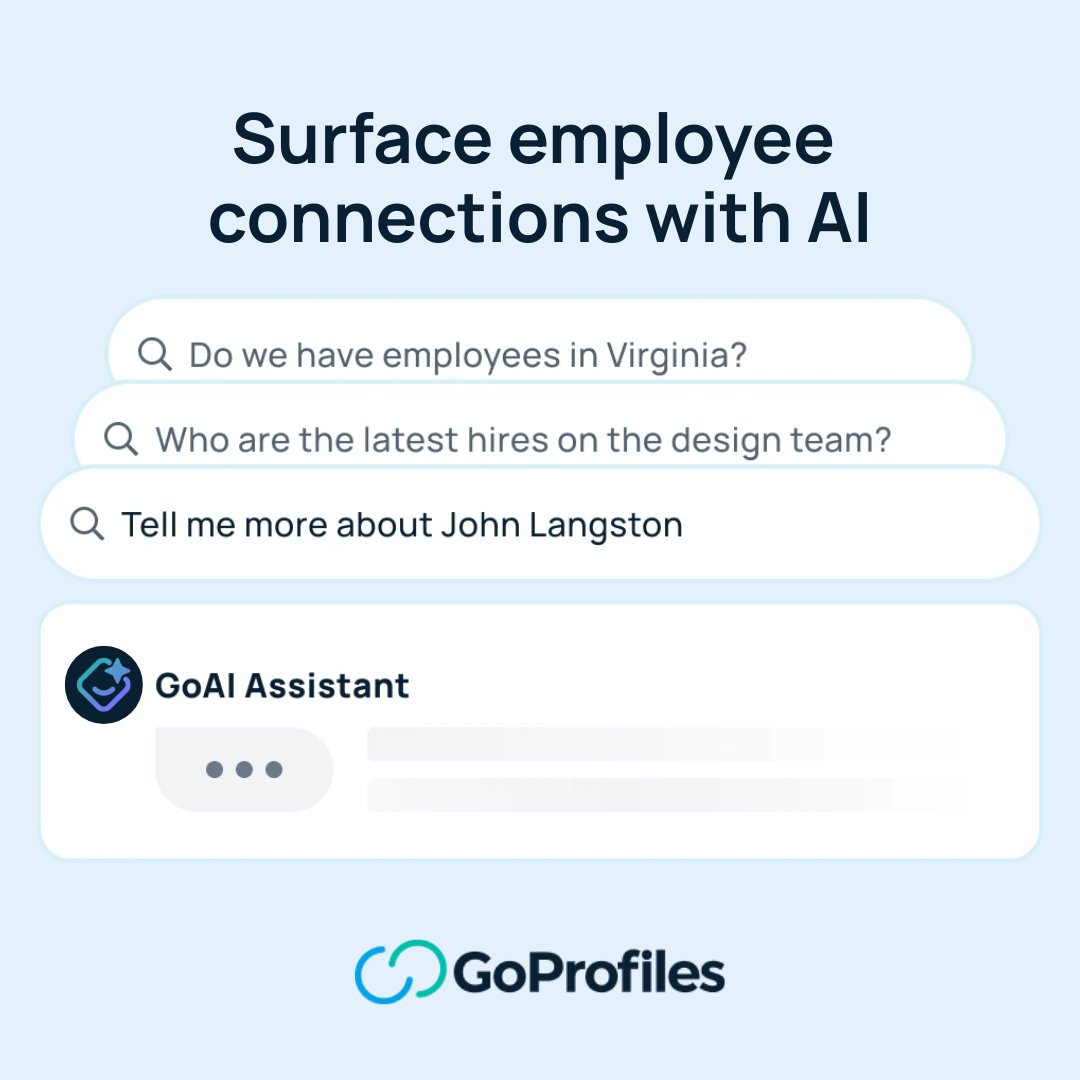 GoProfiles_io's tweet image. Connect with the right people on your team.🤝 Ask questions like, who’s the go-to expert for Figma questions?

With GoProfiles GoAI, find colleagues by location, skills, traits, and more — faster than ever. Unlock the power of your network today! 🚀

#GoProfiles #GoAI #Teamwork