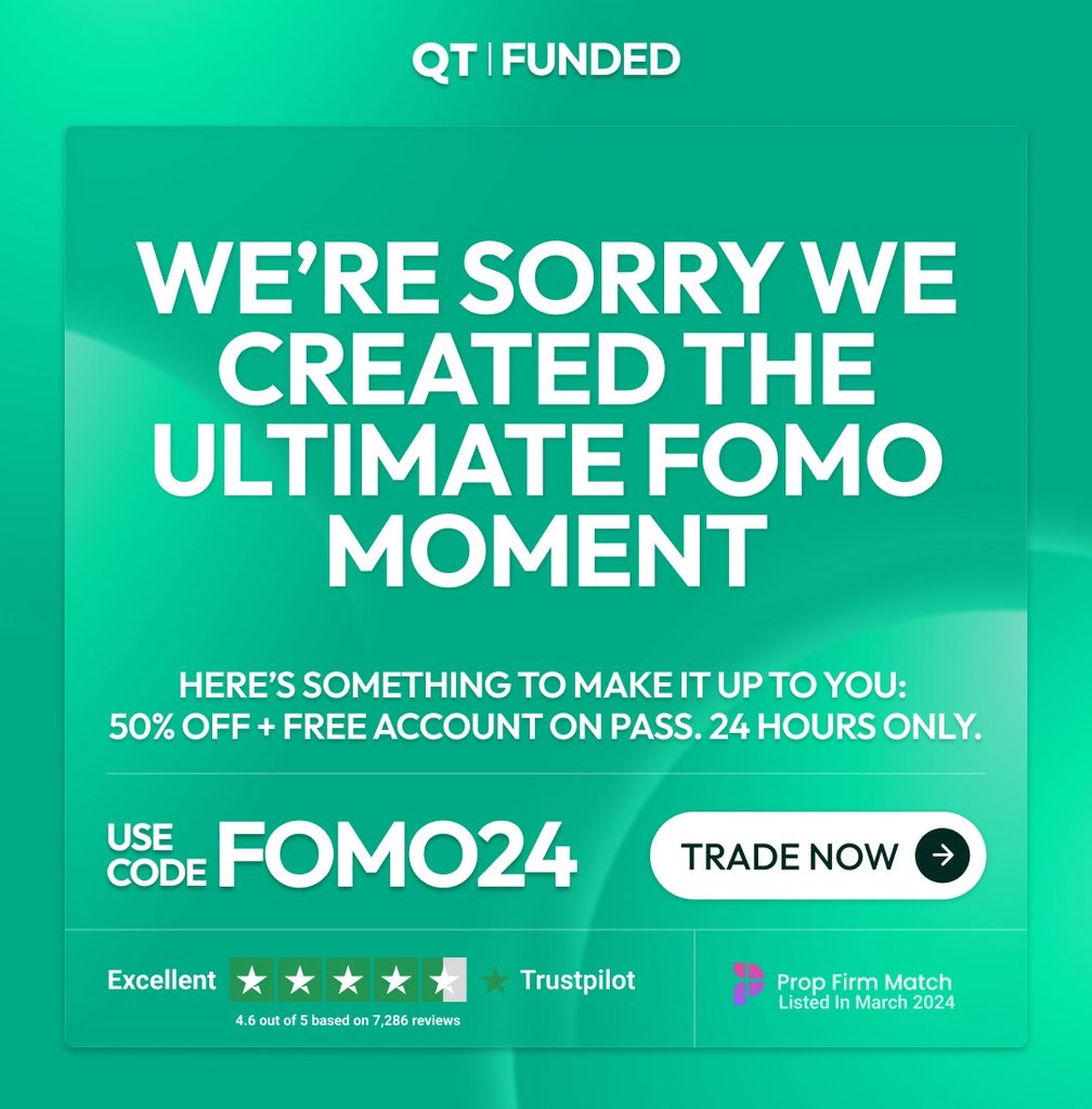 🔥 QT FUNDED FLASH DEAL! 🔥

😱 We created the ULTIMATE FOMO MOMENT… so now we’re making it up to YOU! 🚀

💥 50% OFF + FREE ACCOUNT ON PASS 💥
⏳ 24 HOURS ONLY!

📌 How to grab it:
1️⃣ Use code FOMO24 at checkout 🏷️
2️⃣ Crush your challenge 💪
3️⃣ Pass &amp; get your FREE account 🎁