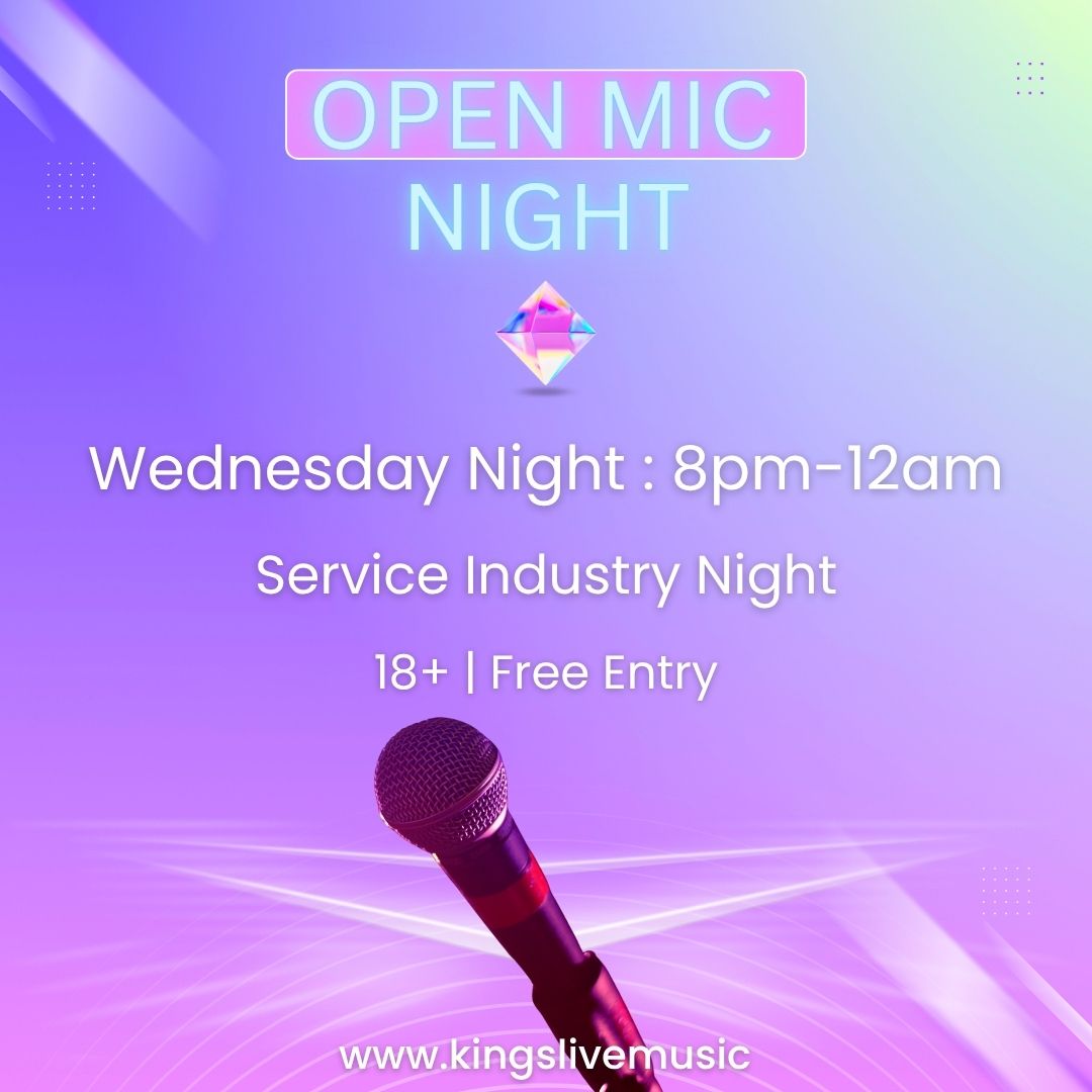 🎤 Step up and own the stage — it’s Open Mic Night at Kings!