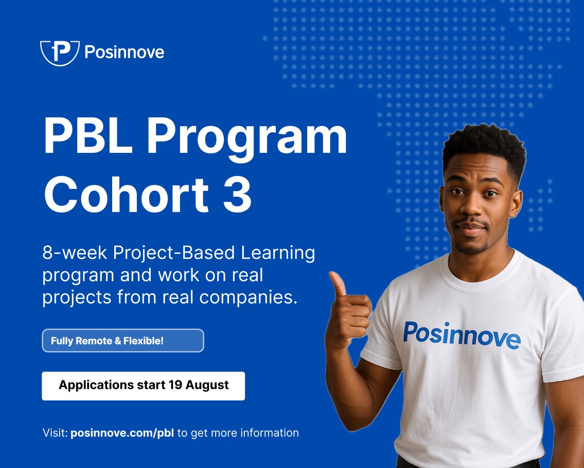 posinnove's tweet photo. Applications for #PBL (Project-Based Learning) Program cohort 3 at @posinnove  officially open on August 18th!

Stay ready. We’re building the next generation of digital talent. 💻🔥

Visit: https://t.co/V6rZxFyzoU to get more information https://t.co/NgSQHzkyUw
