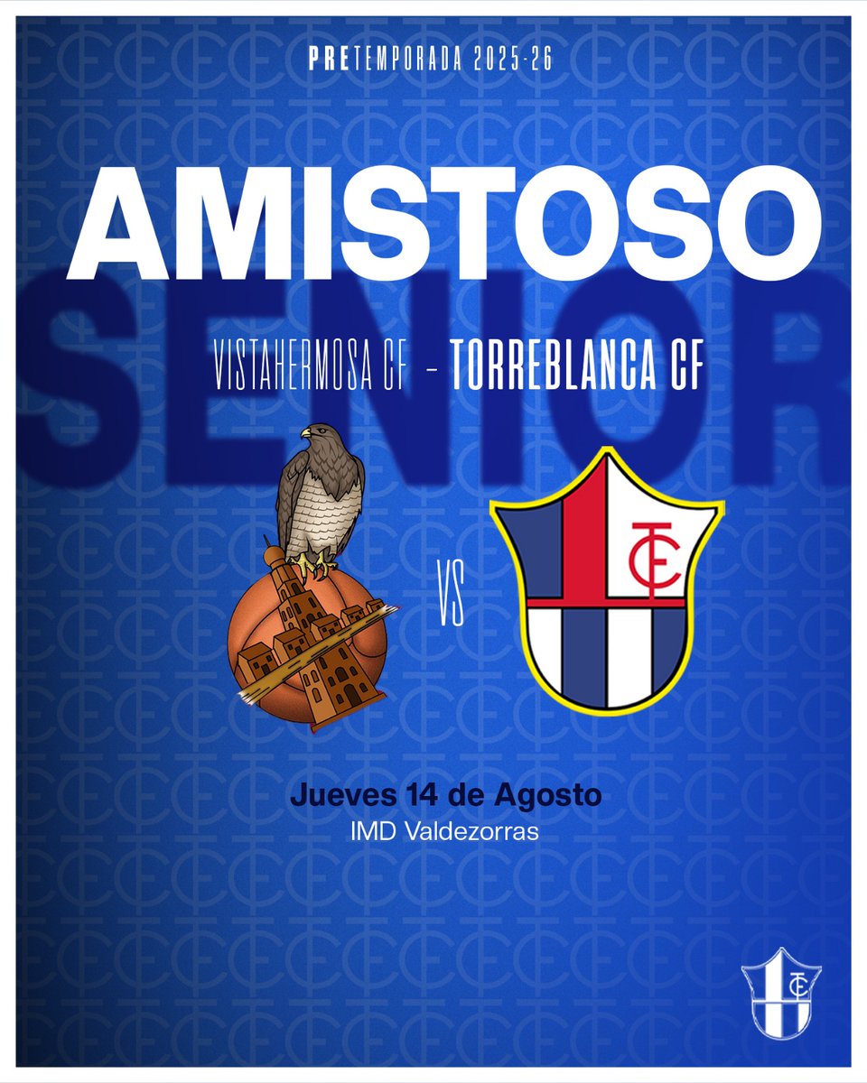 ⚽️ ¡El Sénior continúa su 𝒑𝒓𝒆𝒕𝒆𝒎𝒑𝒐𝒓𝒂𝒅𝒂 𝟐𝟓/𝟐𝟔 mañana! 

🔴🔵 <a href="/vistahermosa_cf/">VISTAHERMOSA CF</a> 🆚️ #TorreblancaCF 💙

🏟 IMD Valdezorras
⌚️20:30h