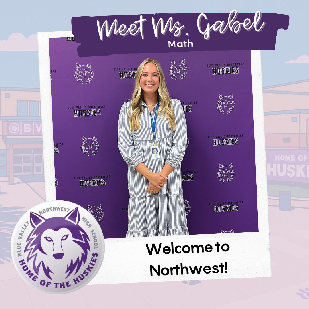 👋 Please welcome Ms. Kate Gabel to the NW Math department! Ms. Gabel will be teaching Algebra I and Geometry.

💜Welcome to the Husky family, Ms. Gabel!