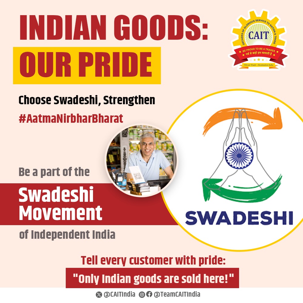 Confederation of All India Traders (CAIT) (@caitindia) on Twitter photo Be a part of the Swadeshi Movement of Independent India.
Join Indian Goods: Our Pride campaign and help build an #AatmanirbharBharat
<a href="/narendramodi/">Narendra Modi</a> <a href="/PMOIndia/">PMO India</a> <a href="/AmitShah/">Amit Shah</a> <a href="/PiyushGoyal/">Piyush Goyal</a> <a href="/smritiirani/">Smriti Z Irani</a> <a href="/nsitharaman/">Nirmala Sitharaman</a> <a href="/rajnathsingh/">Rajnath Singh</a> <a href="/CimGOI/">Minister of Commerce and Industry</a> <a href="/PKhandelwal_MP/">Praveen Khandelwal</a> <a href="/BCBHARTIA/">BALKRISHNA BHARTIA</a> <a href="/DoC_GoI/">Dept of Commerce, GoI</a> Be a part of the Swadeshi Movement of Independent India.
Join Indian Goods: Our Pride campaign and help build an #AatmanirbharBharat
<a href="/narendramodi/">Narendra Modi</a> <a href="/PMOIndia/">PMO India</a> <a href="/AmitShah/">Amit Shah</a> <a href="/PiyushGoyal/">Piyush Goyal</a> <a href="/smritiirani/">Smriti Z Irani</a> <a href="/nsitharaman/">Nirmala Sitharaman</a> <a href="/rajnathsingh/">Rajnath Singh</a> <a href="/CimGOI/">Minister of Commerce and Industry</a> <a href="/PKhandelwal_MP/">Praveen Khandelwal</a> <a href="/BCBHARTIA/">BALKRISHNA BHARTIA</a> <a href="/DoC_GoI/">Dept of Commerce, GoI</a>