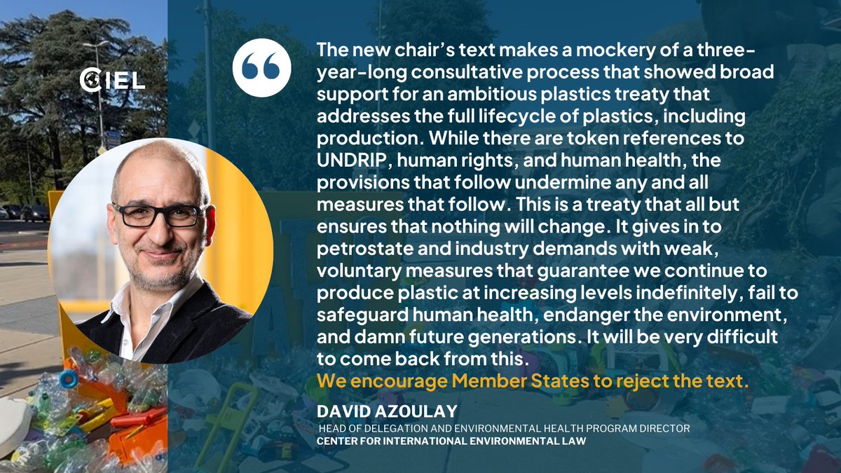 Center for International Environmental Law (@ciel_tweets) on Twitter photo 🚨 This text gives in to petrostates and industry demands — Member States must reject it.
The chair's draft text has just dropped at #PlasticsTreaty talks. CIEL's <a href="/Davzoul/">David Azoulay #PlasticsTreaty #INC4 in Ottawa</a> responds. 🚨 This text gives in to petrostates and industry demands — Member States must reject it.
The chair's draft text has just dropped at #PlasticsTreaty talks. CIEL's <a href="/Davzoul/">David Azoulay #PlasticsTreaty #INC4 in Ottawa</a> responds.