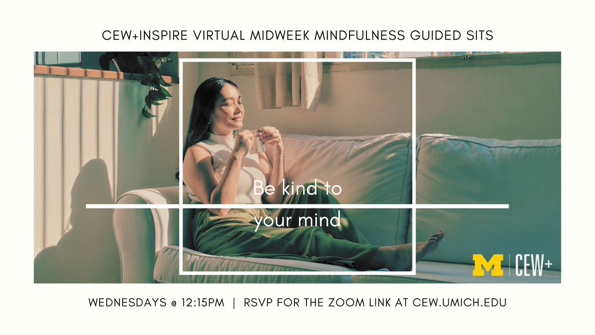 CEW+ Inspire Midweek Mindfulness returns from summer break TODAY at 12:15 PM! 🌿 Click here for the Zoom link to join: bit.ly/3IUmIJ6