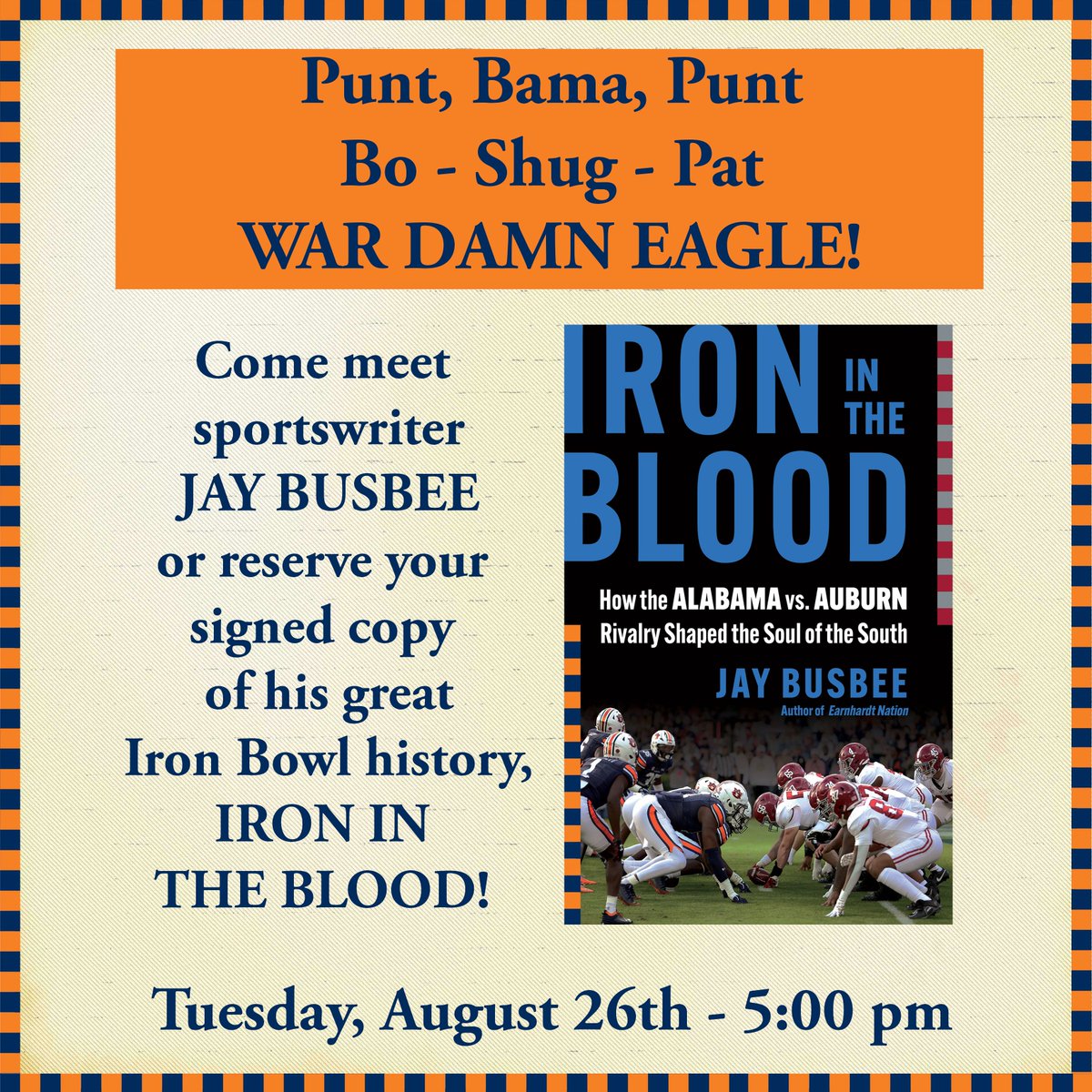 Alabama Booksmith (@albooksmith) on Twitter photo Heads up, Auburn fans!
Join us at 5pm on Tuesday, August 26th as sportswriter <a href="/jaybusbee/">Jay Busbee</a> signs his fantastic history of the Iron Bowl, IRON IN THE BLOOD!
Event details and signed first editions available here: alabamabooksmith.com/events/jay-bus… Heads up, Auburn fans!
Join us at 5pm on Tuesday, August 26th as sportswriter <a href="/jaybusbee/">Jay Busbee</a> signs his fantastic history of the Iron Bowl, IRON IN THE BLOOD!
Event details and signed first editions available here: alabamabooksmith.com/events/jay-bus…