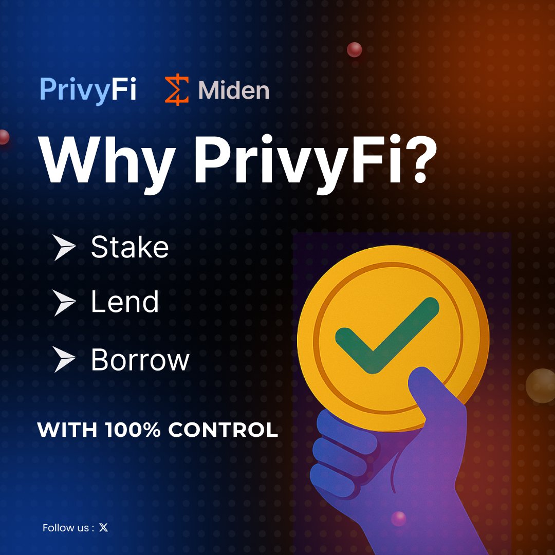 PrivyFi's tweet photo. What’s PrivyFi?
The DeFi protocol that puts YOU in control

Why PrivyFi?
Stake. Lend. Borrow. 100% privacy.

Powered by @0xMiden : built for those who value security, compliance, and freedom in DeFi https://t.co/6wivRTXOzs