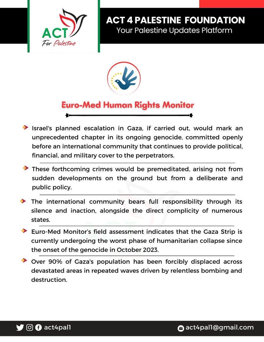ACT 4 PALESTINE 🇵🇸 (@act4pal1) on Twitter photo "#Israel's planned escalation in #Gaza, if carried out, would mark an unprecedented chapter in its ongoing genocide,..."
<a href="/EuroMedHR/">Euro-Med Monitor</a>
#GazaGenocide #IsraeliNewNazism #IsraeliWarCrimes #IsraeliApartheid #IsraelisATerorristState #FreePalestine "#Israel's planned escalation in #Gaza, if carried out, would mark an unprecedented chapter in its ongoing genocide,..."
<a href="/EuroMedHR/">Euro-Med Monitor</a>
#GazaGenocide #IsraeliNewNazism #IsraeliWarCrimes #IsraeliApartheid #IsraelisATerorristState #FreePalestine