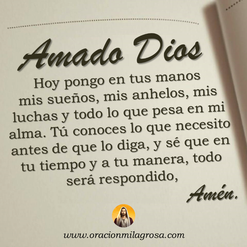 oracion_milagro's tweet photo. ORACIÓN PARA DEJARLO TODO EN LAS MANOS DE DIOS: Amado Dios, hoy pongo mis anhelos, mis preocupaciones, mis sueños y mi vida entera en tus manos, porque sé que Tú eres generoso y Tú tienes el poder de transformarlo todo para bien.

Mira este video en: https://t.co/GYt0RQ3Sf1 ✨