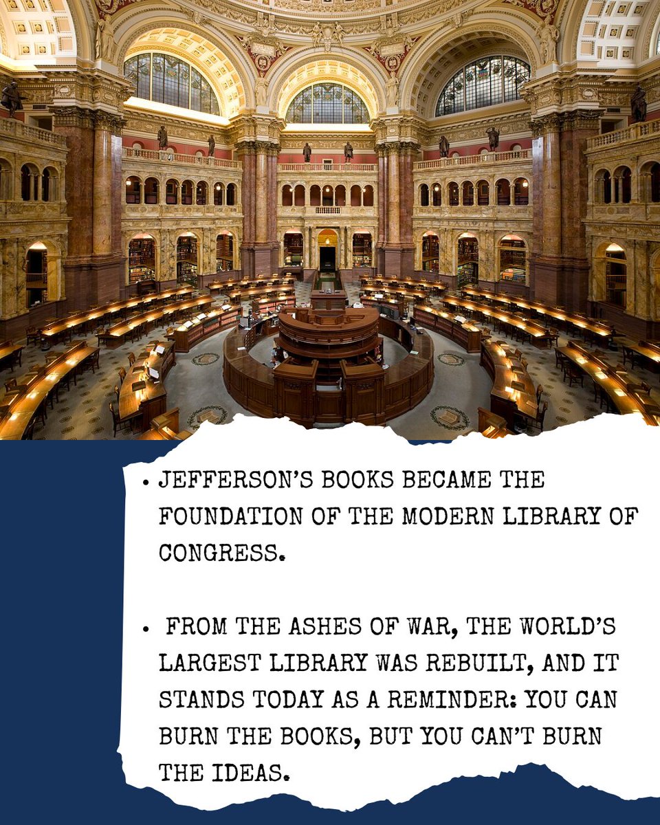 📚🔥 In 1814, British troops burned the U.S. Capitol, destroying the Library of Congress. Thomas Jefferson replaced it with his own 6,000+ books, laying the foundation for the world’s largest library. You can burn books, but not ideas! #HistoryMatters #WarOf1812