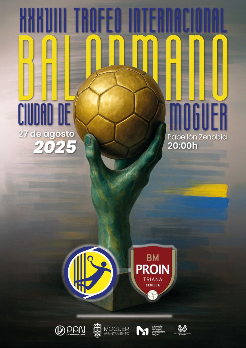 🏆 XXXVIII Trofeo “Ciudad de Moguer”
📅 Mié 27 agosto | 🕗 20:00h | 📍 Zenobia
Vuelve nuestro histórico trofeo con un gran duelo ante Proin Triana (División de Honor Plata). Presentación del equipo y noche de tradición, orgullo y pasión 💛💙🔥
#TorneoCiudadDeMoguer