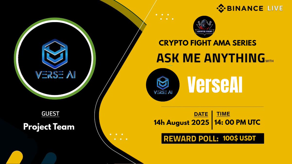 Crypto Fight || AMA + Space ๐ (@cryptofightcomm) on Twitter photo ๐ข We're thrilled to announce our next #BinanceLive #AMA with " VerseAI" on 14th August , at 14:00PM UTC
๐ฆVenue: binance.com/en/live/u/5164โฆ
๐ Reward: 100$
ใฝ๏ธ Rules:
1๏ธโฃ. Follow
@Cryotofightcomm
&
<a href="/verseaiofficial/">verseaiofficial</a>
2๏ธโฃ. Like Retweet & Comment Your Questions ๐ข We're thrilled to announce our next #BinanceLive #AMA with " VerseAI" on 14th August , at 14:00PM UTC
๐ฆVenue: binance.com/en/live/u/5164โฆ
๐ Reward: 100$
ใฝ๏ธ Rules:
1๏ธโฃ. Follow
@Cryotofightcomm
&
<a href="/verseaiofficial/">verseaiofficial</a>
2๏ธโฃ. Like Retweet & Comment Your Questions