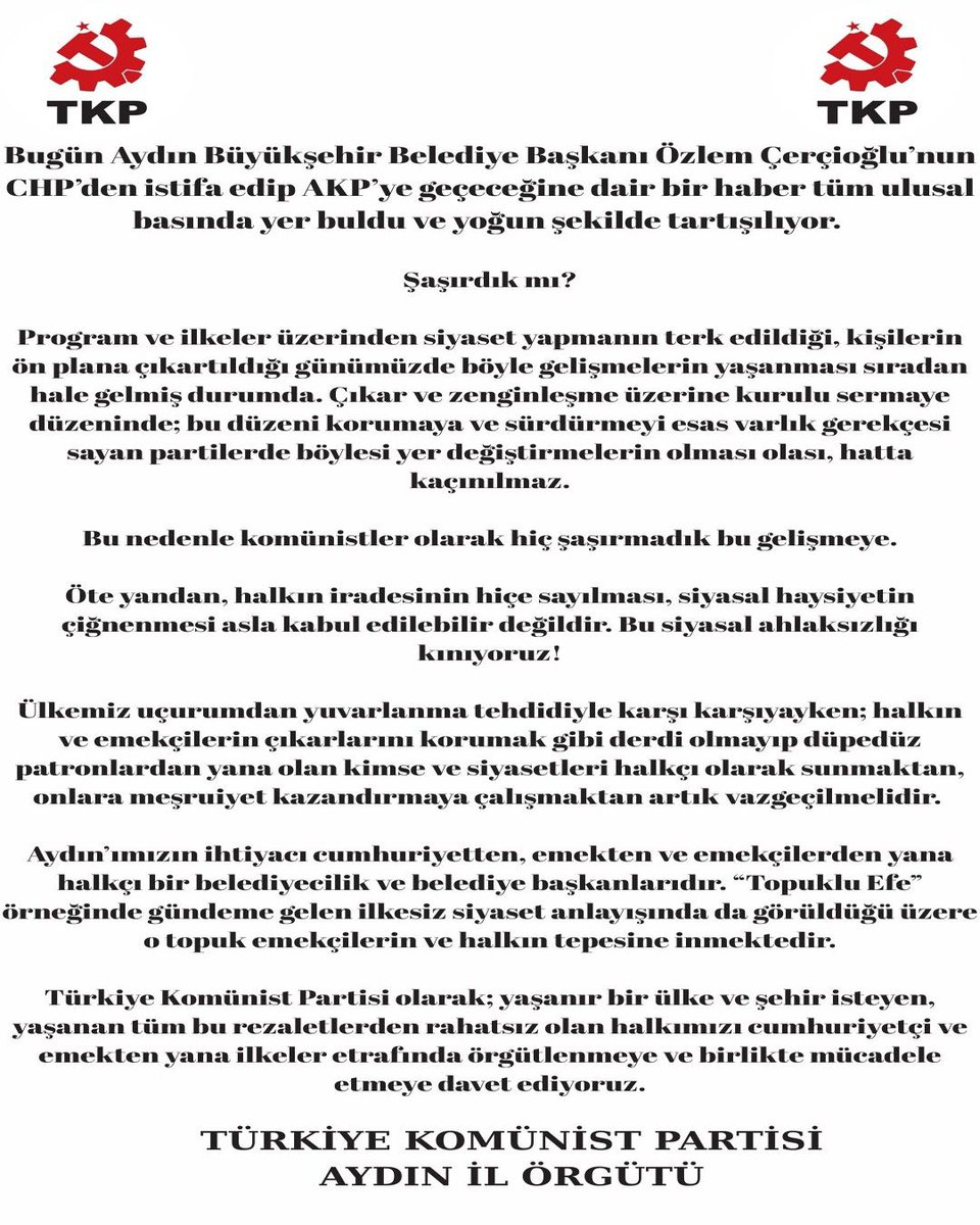 Aydın'lı Komünistler olarak Özlem Çerçioğlu'nun gömlek değiştirecek olmasına şaşırdık mı?