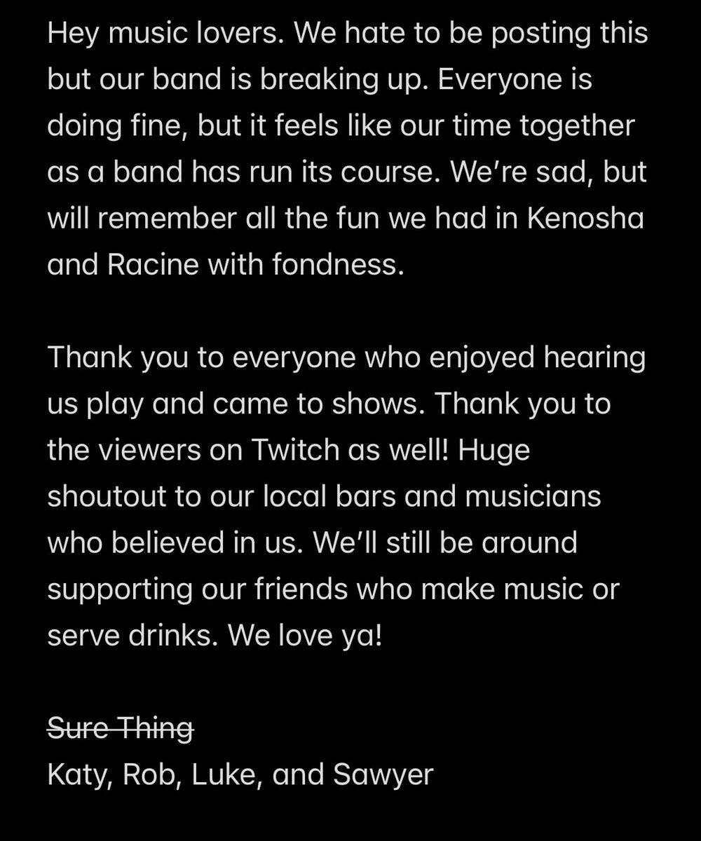 My band broke up sigh 💔 onto new and better things
