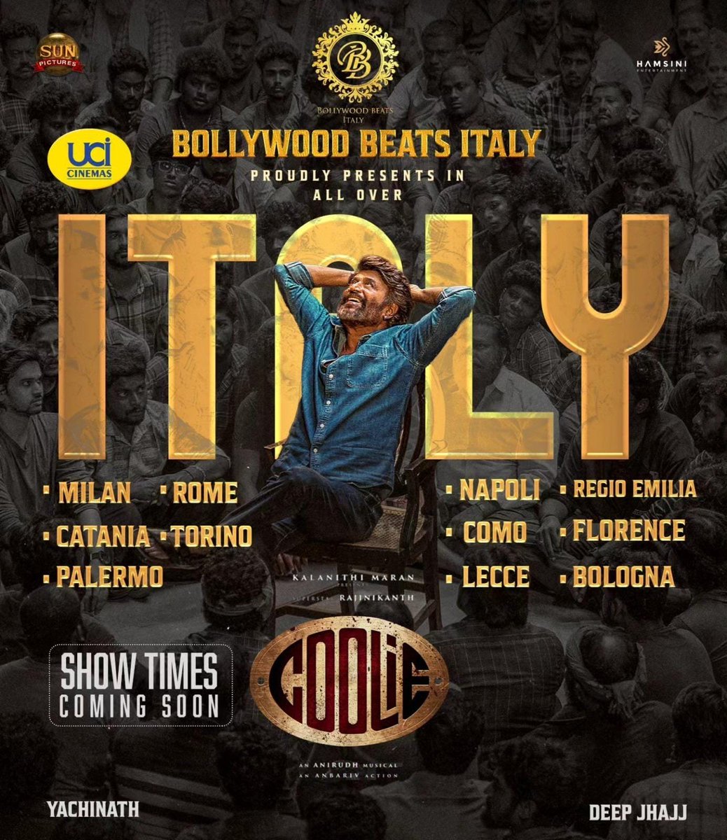 DISTRIBUTIONBBI's tweet photo. The moment you've been waiting for has arrived! Bollywood Beats Italy proudly presents Rajinikanth's #Coolie in Italy. Catch the superstar at UCI Cinemas in all these cities: Milan, Rome, Napoli, Florence, Bologna, and more. Showtimes are coming soon, so stay tuned! https://t.co/xCaAy24As5