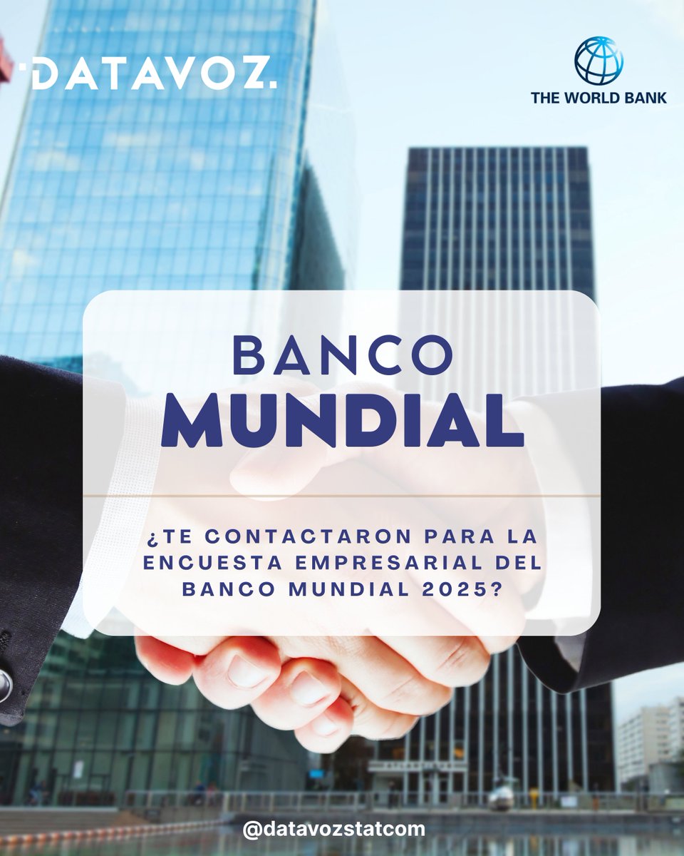 DatavozStatcom's tweet photo. 📢 El Banco Mundial, junto a NORC y DATAVOZ, está realizando una encuesta a 1.000 empresas en nuestro país.
📷 Se entrevista a gerentes o propietarios (presencial o videollamada).
📷 +info:
f.medina@datavoz.cl
#BancoMundial #Datavoz https://t.co/uJ1kwa3oWE