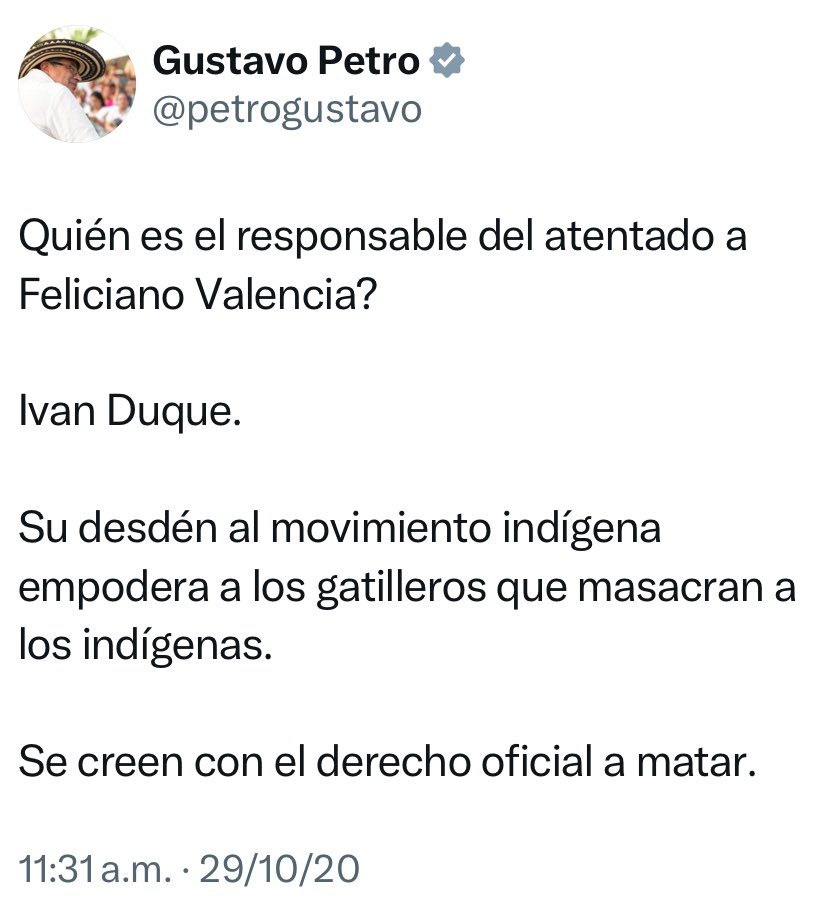 <a href="/petrogustavo/">Gustavo Petro</a> <a href="/IvanDuque/">Iván Duque 🇨🇴</a> El 29 de octubre de 2020 <a href="/petrogustavo/">Gustavo Petro</a> señaló a <a href="/IvanDuque/">Iván Duque 🇨🇴</a> como el responsable del atentado contra Feliciano Valencia.👇🏼