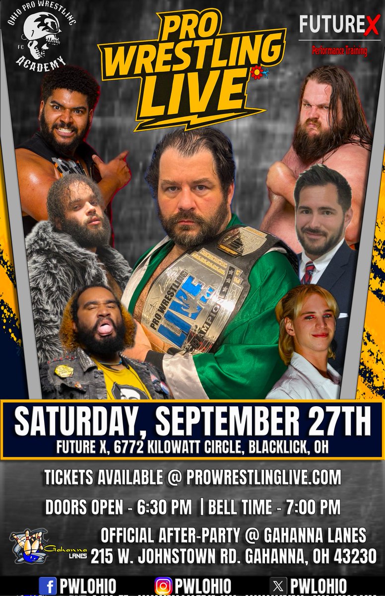 PWLOhio's tweet photo. 🚨🚨 OFFICIAL POSTER REVEAL 🚨🚨

Here it is, the official event poster for Pro Wrestling Live* on 9/27/25 at FutureX!

Please share to help spread the word and pack the house on Saturday, September 27th!

#wrestling #prowrestling #prowrestlinglive #columbus #ohio https://t.co/EJsfVcKTrV