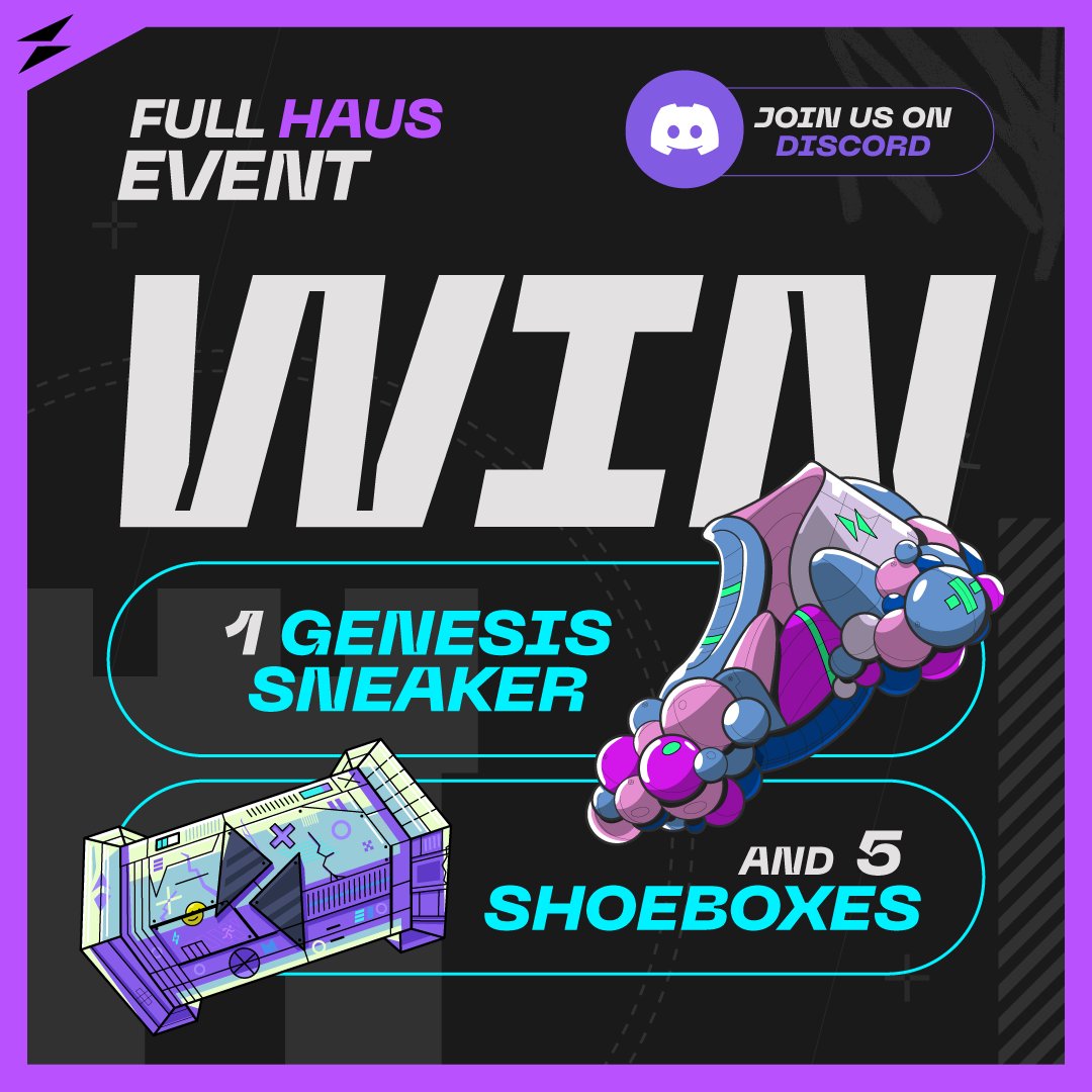 🎉 FULL HAUS EVENT just dropped on Discord! Got a Haus Code? Share it in  the event channel! Each code gives you raffle entries. The more you share,  the better your odds!