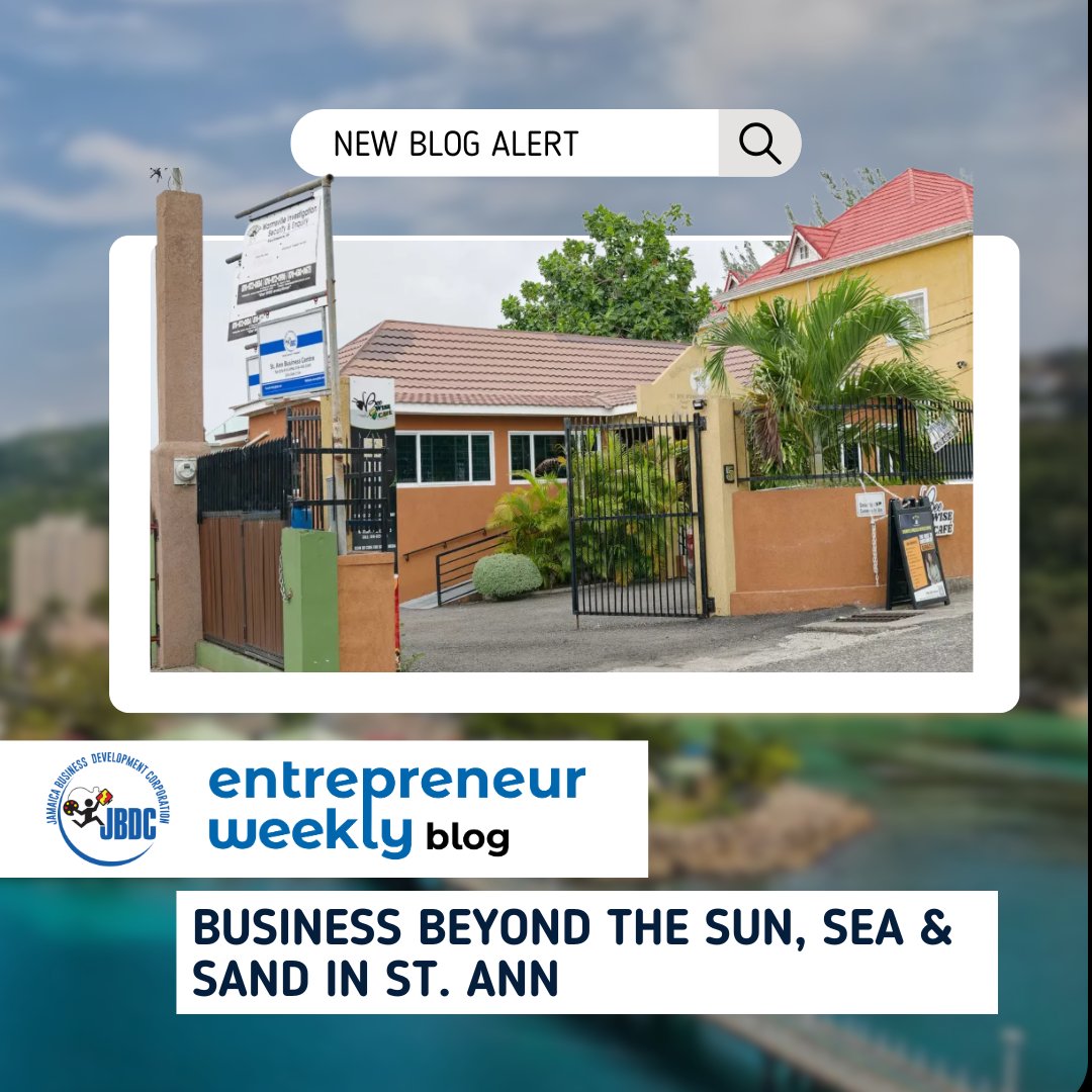 BUSINESS BEYOND THE SUN, SEA &amp; SAND IN ST. ANN

jbdc.net/business-beyon…

#JBDC #EntrepreneurWeekly #blog #StAnn #gardenparish #entrepreneur #smallbusiness