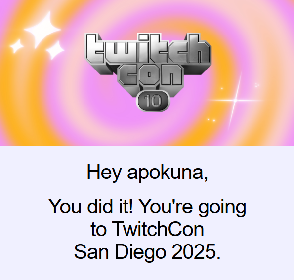 Cya at TwitchCon &gt;:]