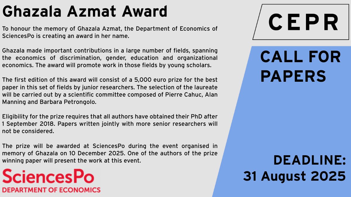 📢#CallForPapers - Ghazala Azmat Award
To honour the memory of Ghazala Azmat, <a href="/ScPoEcon/">ScPoEcon</a> is creating an award in her name. Junior researchers in the fields of the economics of #discrimination, #gender, #education and organizational #economics are invited to apply. Submit by 31