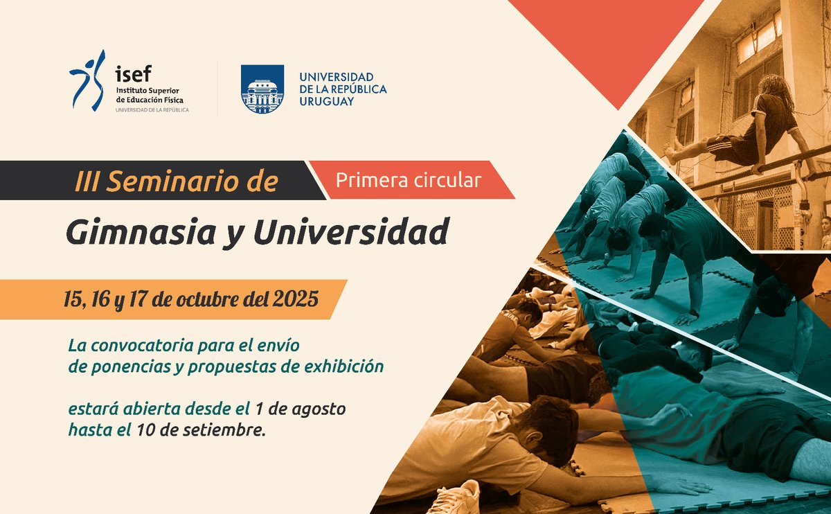 🗓 El 15, 16 y 17 de octubre de 2025 en ISEF – Montevideo se llevará a cabo el III Seminario de Gimnasia y Universidad.

👉 Más información: isef.udelar.edu.uy/noticias/iii-s…