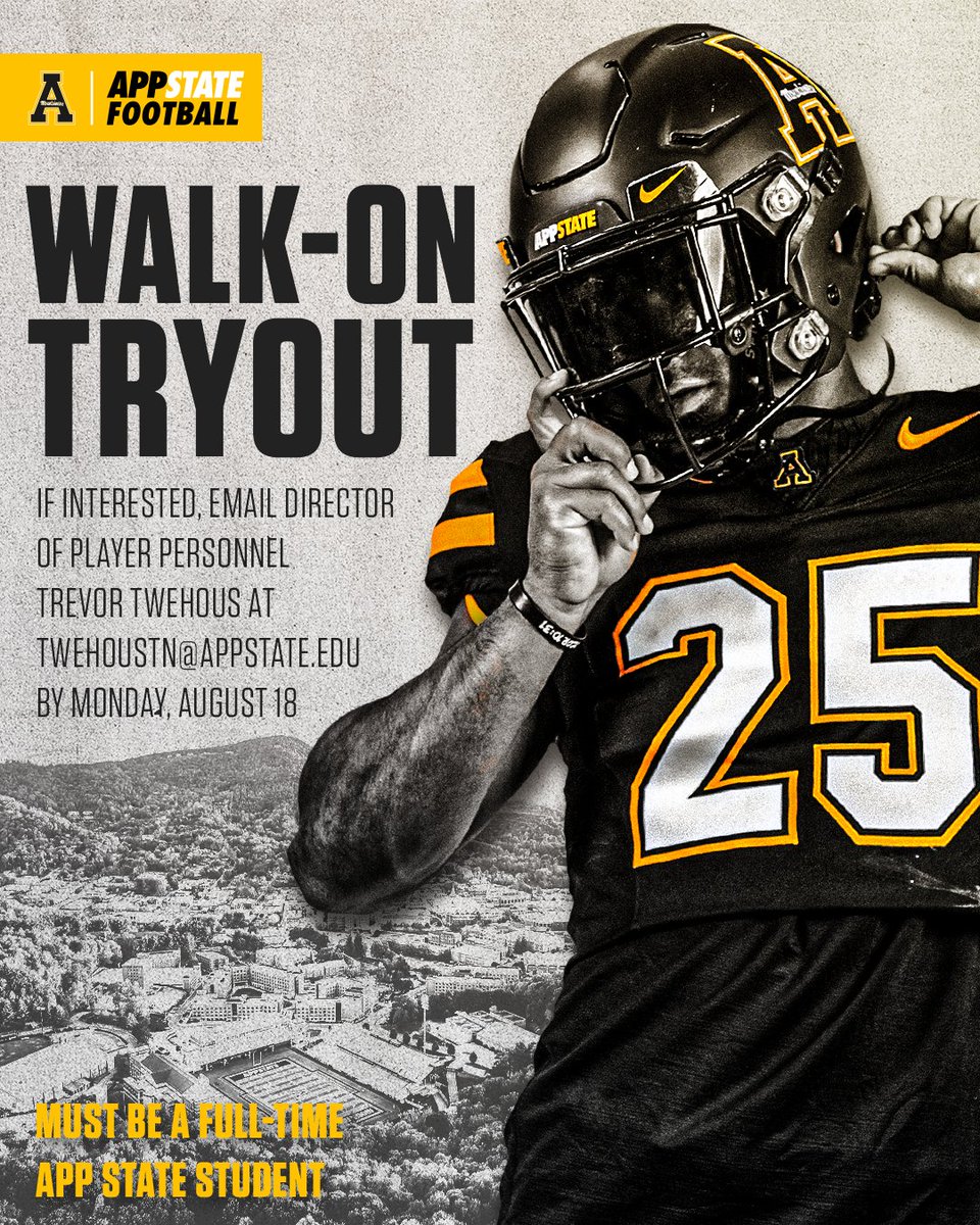 App State Football (@appstate_fb) on Twitter photo Full-Time App State Students:
If you're interested in walking on to be a Mountaineer, email Director of Player Personnel Trevor Twehous at twehoustn@appstate.edu for details by Monday, August 18.
#GoApp Full-Time App State Students:
If you're interested in walking on to be a Mountaineer, email Director of Player Personnel Trevor Twehous at twehoustn@appstate.edu for details by Monday, August 18.
#GoApp