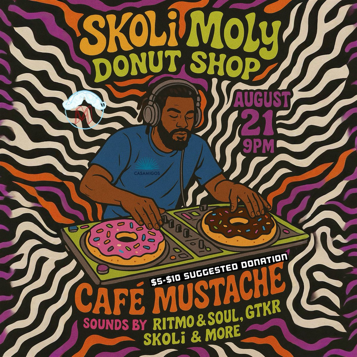 🍩 Beats glazed &amp; ready.
🎶 SKOLi Moly Donut Shop — Aug 21 @ Cafe Mustache, Chicago.
With Ritmo &amp; Soul, GTKR, SKOLi + guests.
$5–$10 sugg. donation.

#DonutMissThis #ChicagoEvents #SweetBeats #SKOLiMoly #DonutLovers