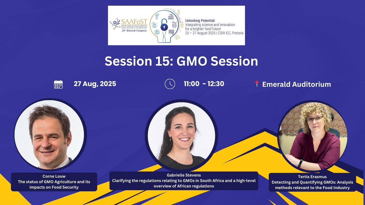 🎯 Session Spotlight: GMO Unpacked 📅 27 Aug | 🕚 11:00–12:30 | 📍 CSIR ICC, Emerald Auditorium 🎓 #SAAFoST2025

🔬 Science, ethics &amp; future of GMOs—no fluff, just facts. 💥 Expect fresh insights &amp; expert voices.

👉 Register tinyurl.com/ms4fr5xf 

#GMO #SAAFoST2025